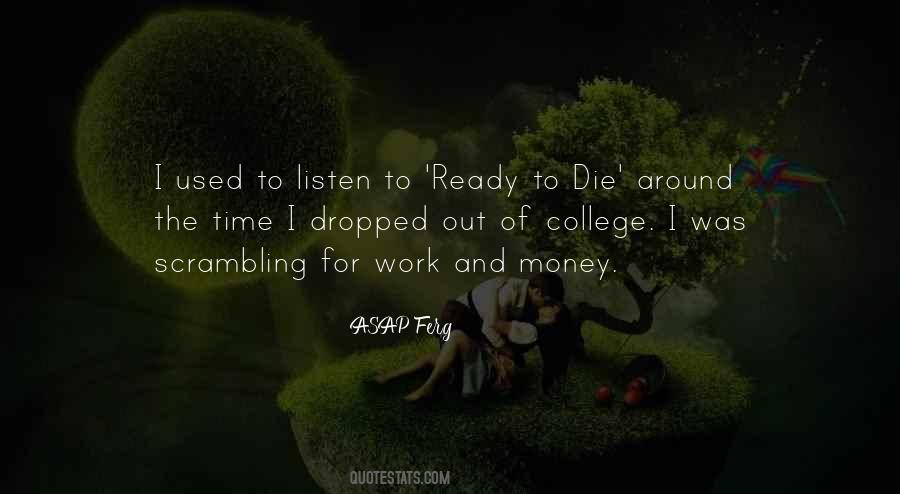 Ready To Go To College Quotes #1493508