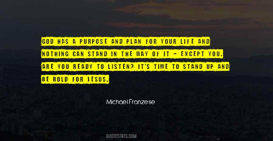 Ready To Listen Quotes #1499374