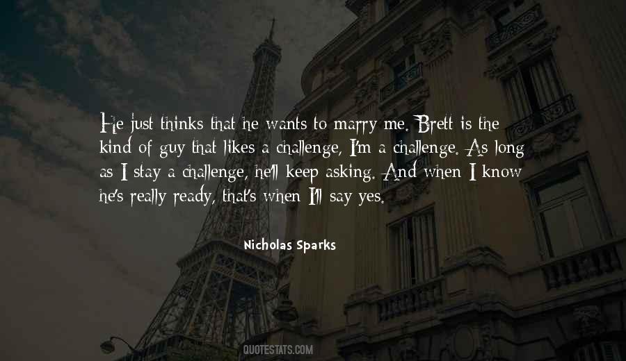Ready To Marry You Quotes #1027582