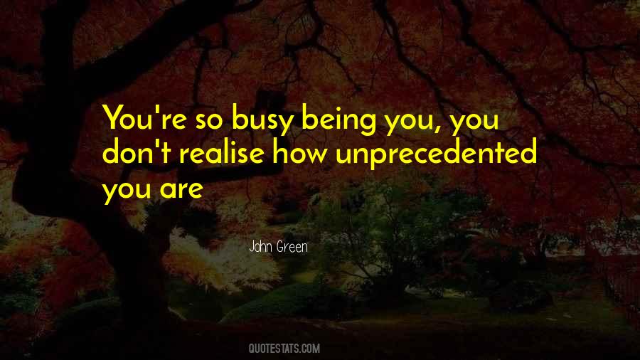 Quotes About Being Busy #416466