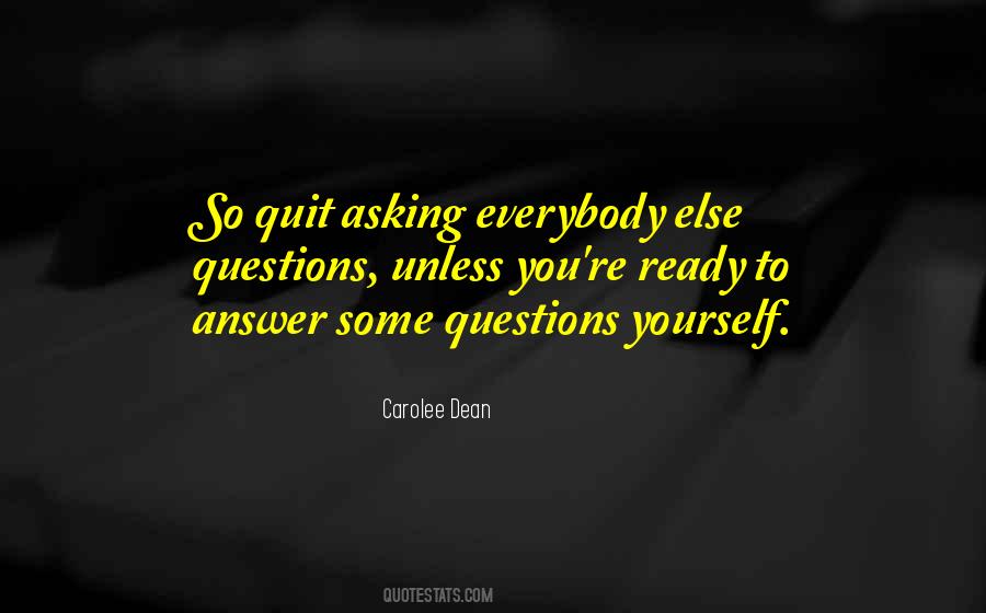 Ready To Quit Quotes #56089