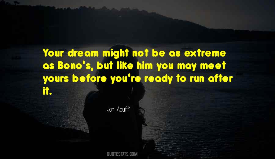 Ready To Run Quotes #1604708