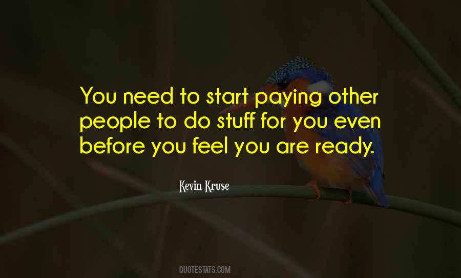 Ready To Start Quotes #1341727