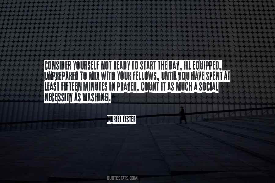 Ready To Start The Day Quotes #1035908