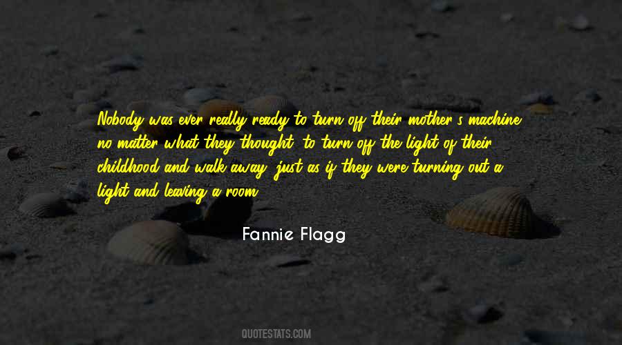 Ready To Walk Away Quotes #1867971