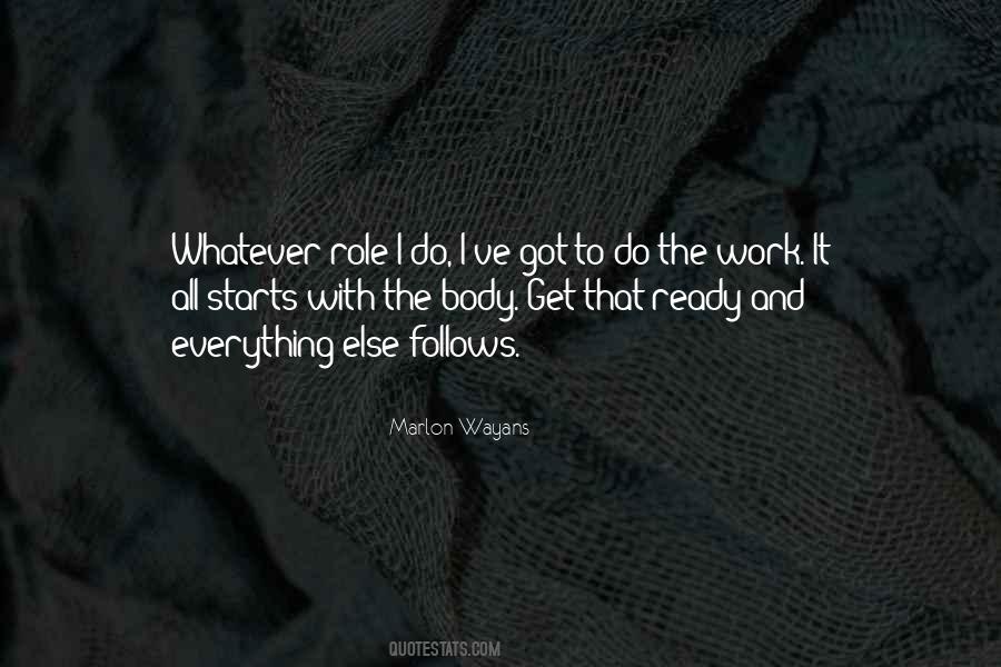 Ready To Work Quotes #291981 Ready To Work Quotes #291981