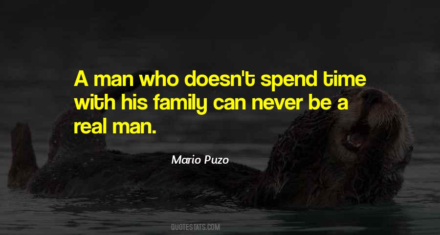 Real Family Man Quotes #349223