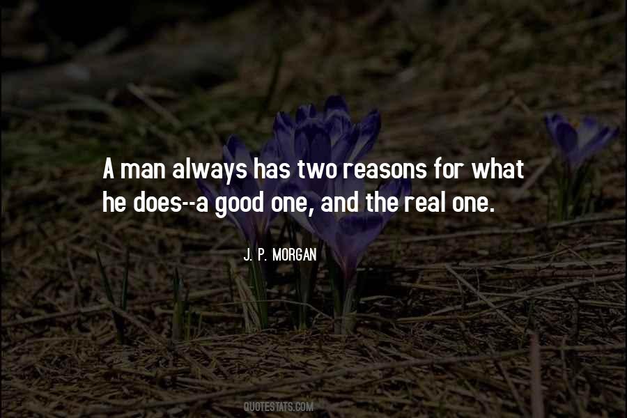 Real Good Man Quotes #1182380