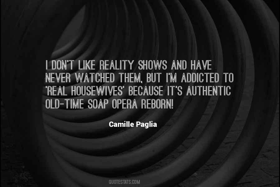 Real Housewives Quotes #719020