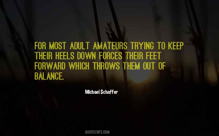 Quotes About Amateurs #132977