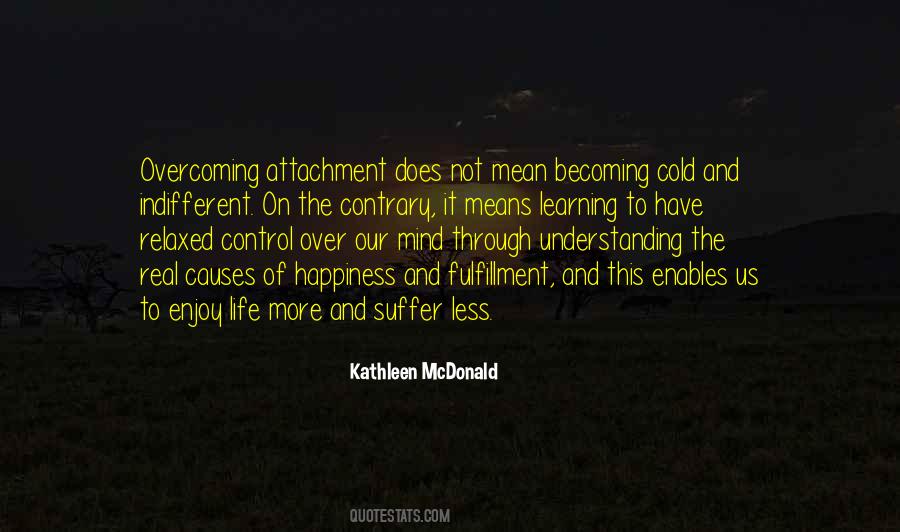 Real Life Happiness Quotes #1680753