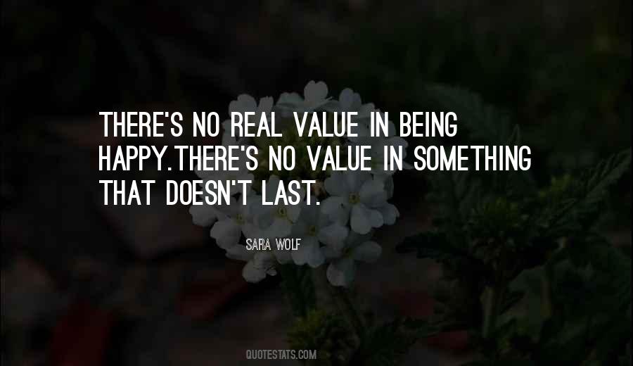 Real Life Happiness Quotes #873318