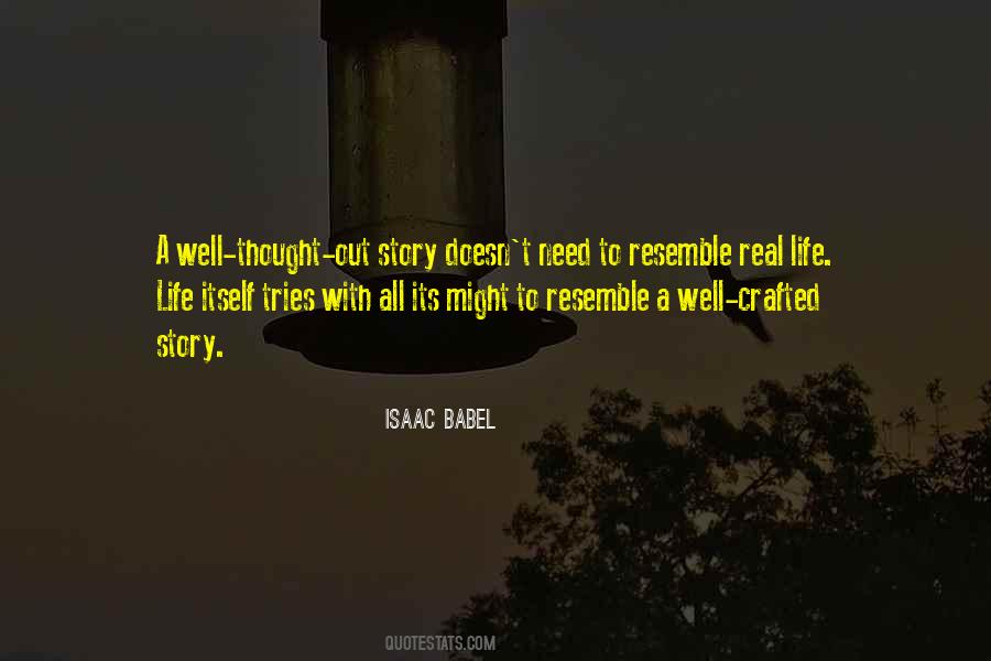 Real Life Life Quotes #1843145