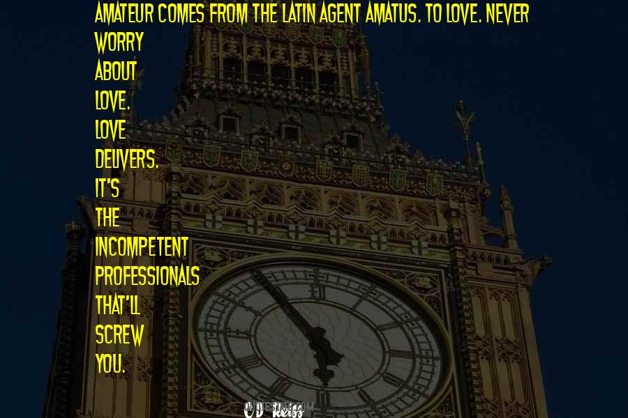 Quotes About Amatus #1478588 Quotes About Amatus #1478588