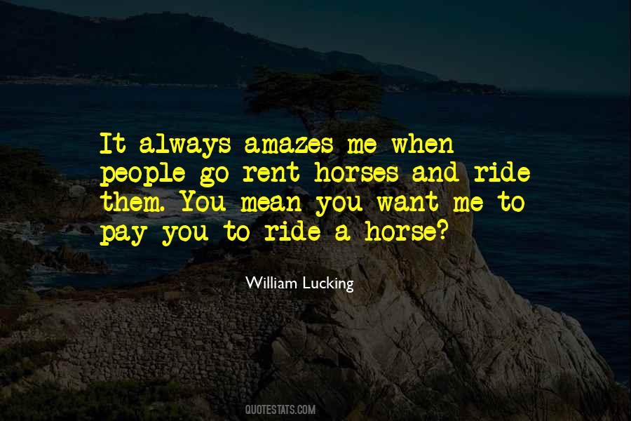 Quotes About Amazes #753931
