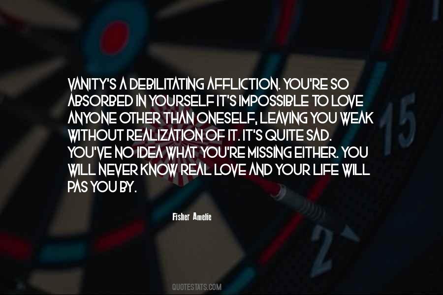 Real Sad Love Quotes #1491088