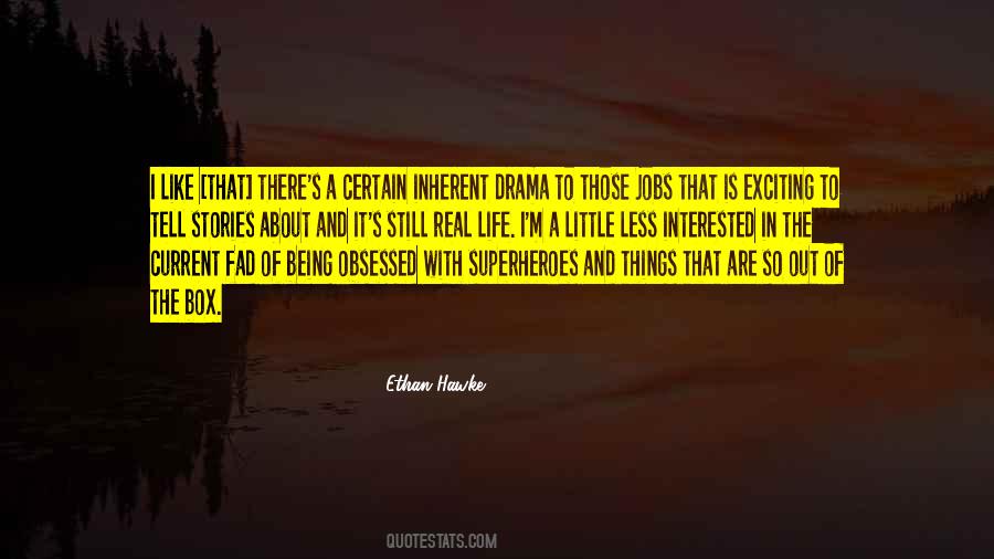 Real Superheroes Quotes #1277697