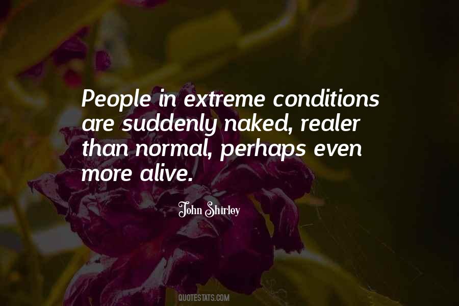 Realer Than Most Quotes #658124