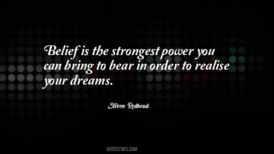 Realise Your Dreams Quotes #1365970