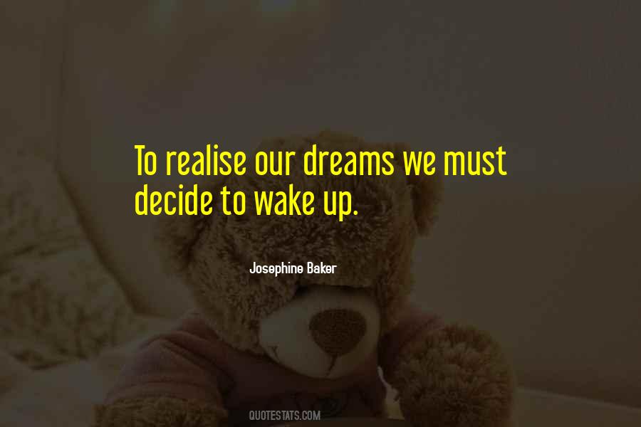Realise Your Dreams Quotes #1420737