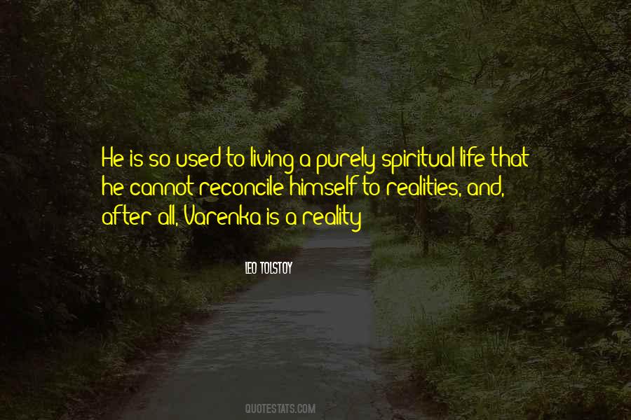 Reality And Life Quotes #127108