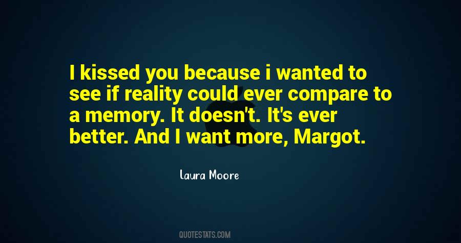 Reality And Memory Quotes #797729
