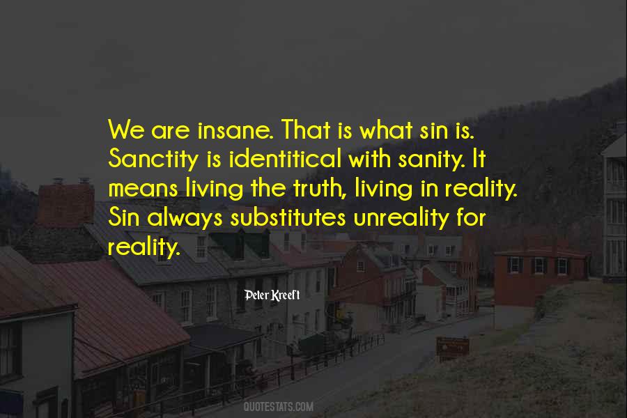 Reality And Unreality Quotes #840112