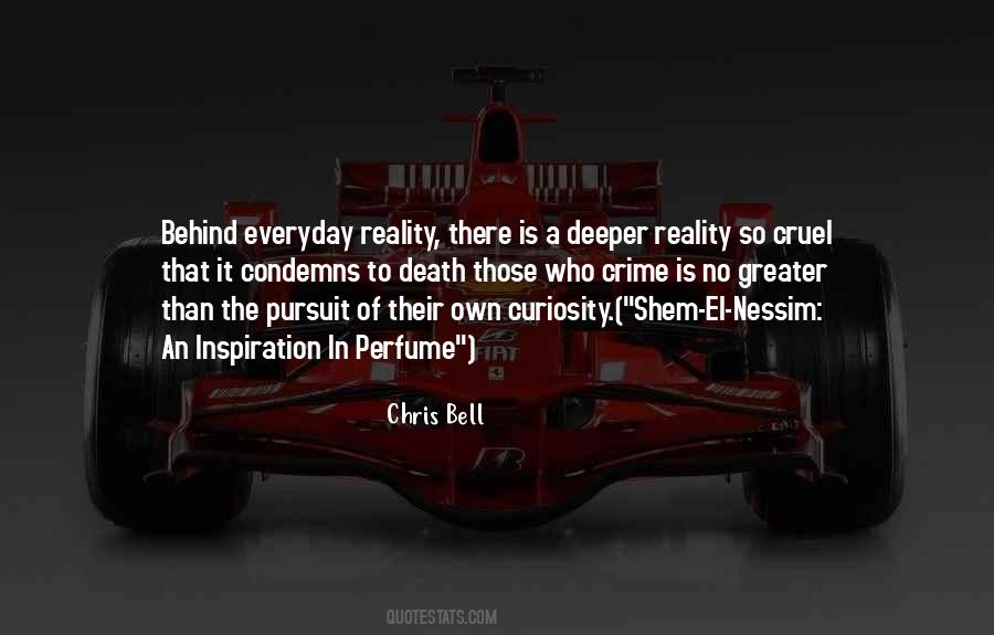 Reality Is Cruel Quotes #1296240