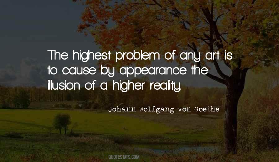Reality Is Illusion Quotes #888448
