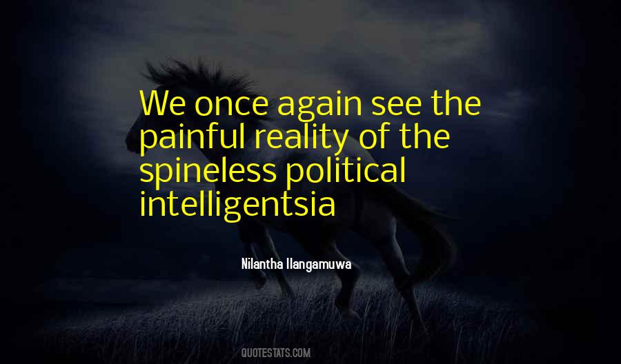 Reality Is Painful Quotes #314414