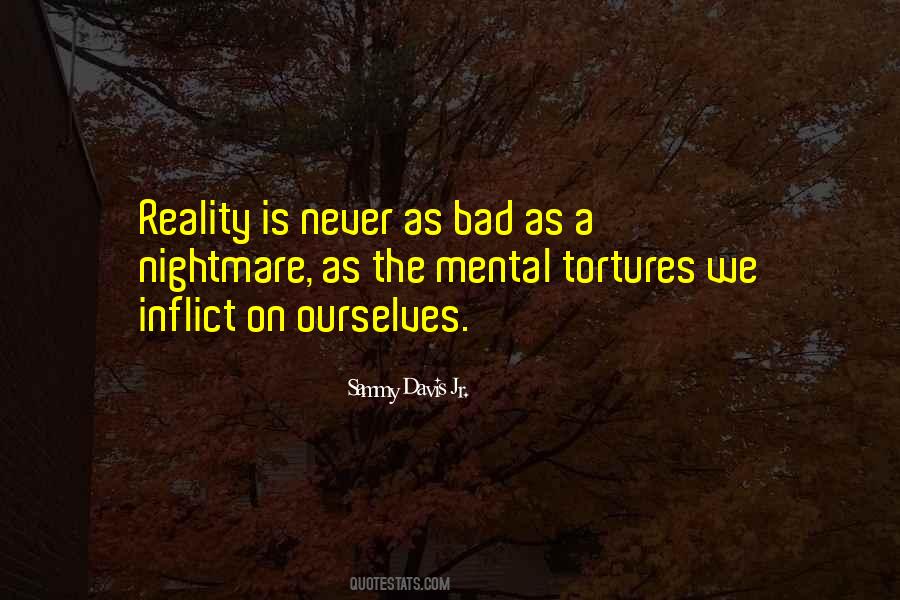 Reality Is Quotes #1806886
