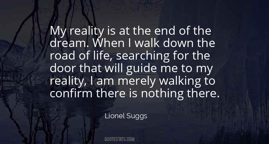 Reality Is Quotes #1855855