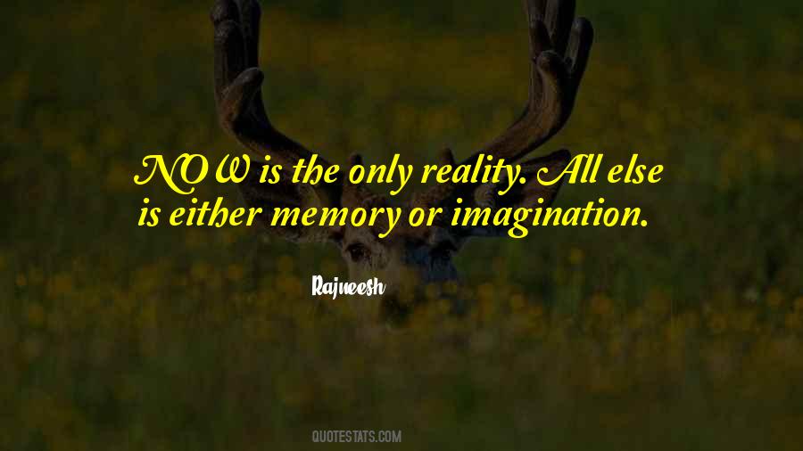 Reality Memory Quotes #1209061