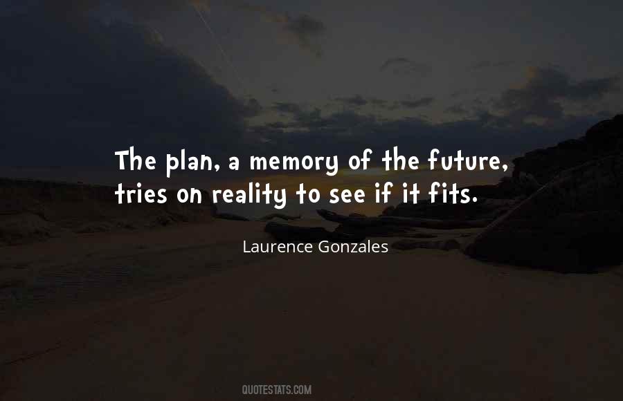 Reality Memory Quotes #1555948