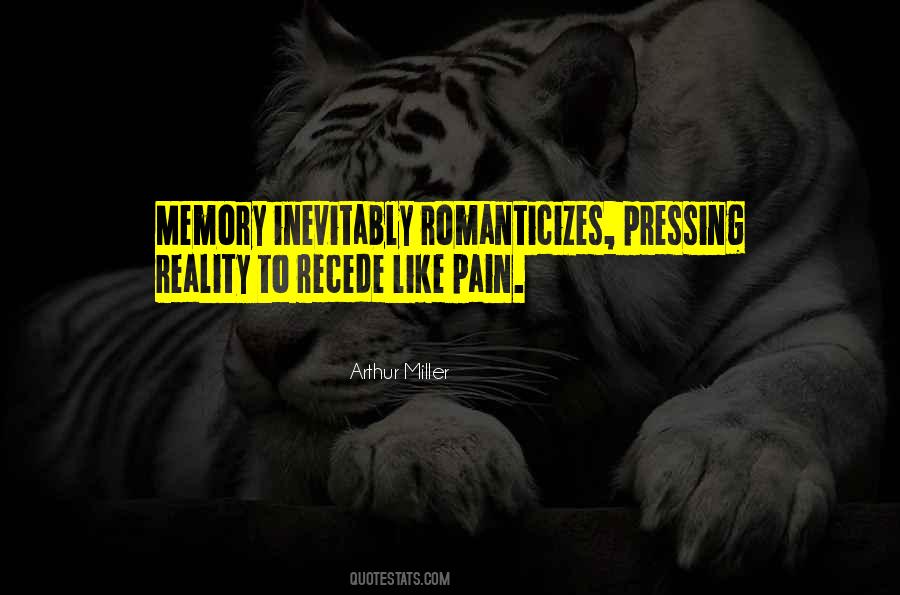 Reality Memory Quotes #96413