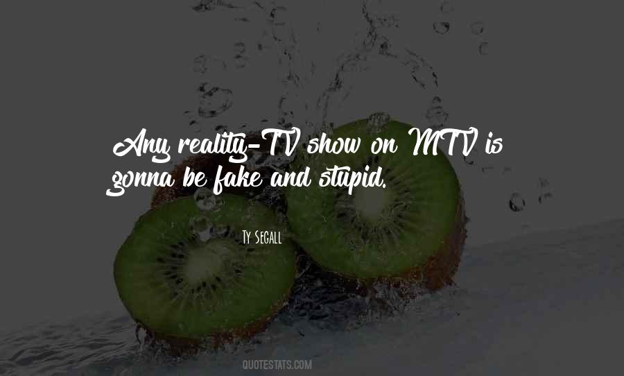 Reality Vs Fake Quotes #564754