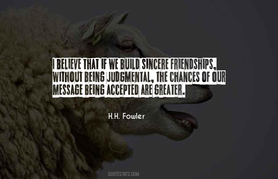 Quotes About Being Sincere #1398420