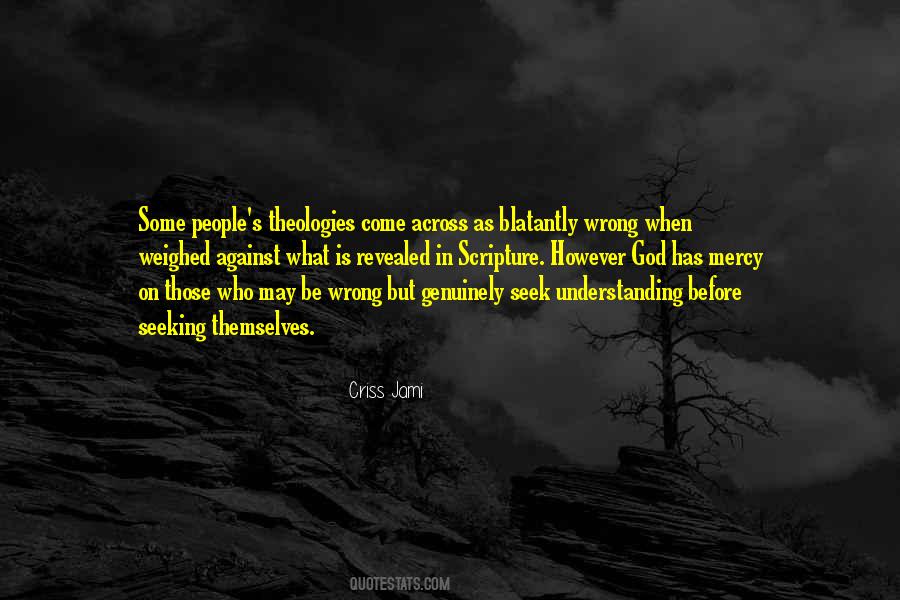 Quotes About Being Sincere #1786485