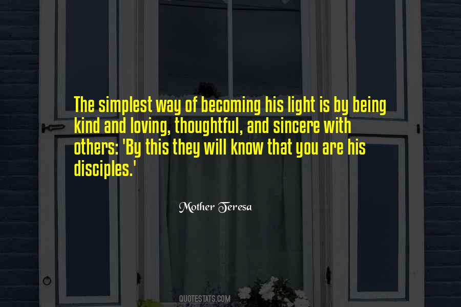 Quotes About Being Sincere #238937