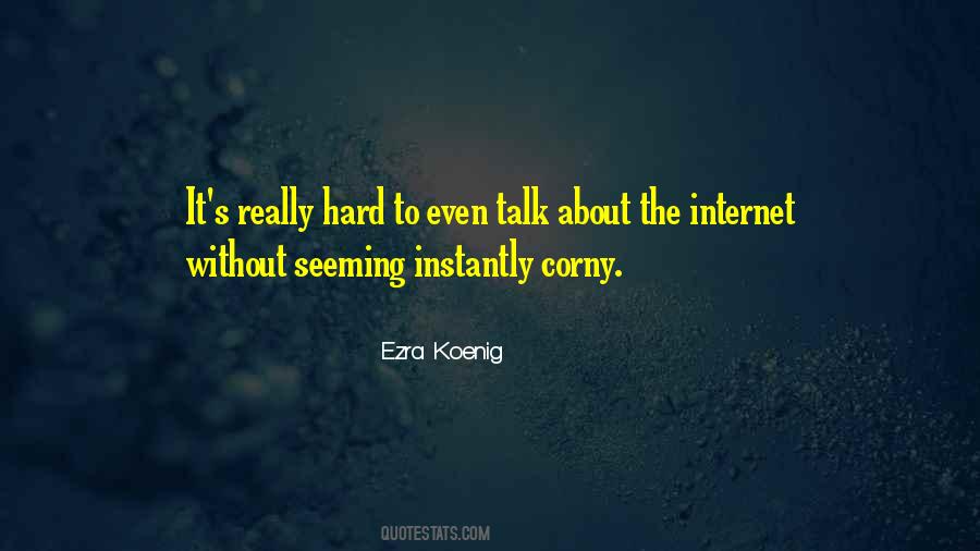 Really Corny Quotes #532563