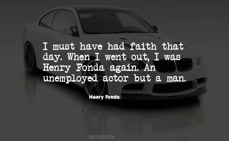 Quotes About Henry Fonda #1463769