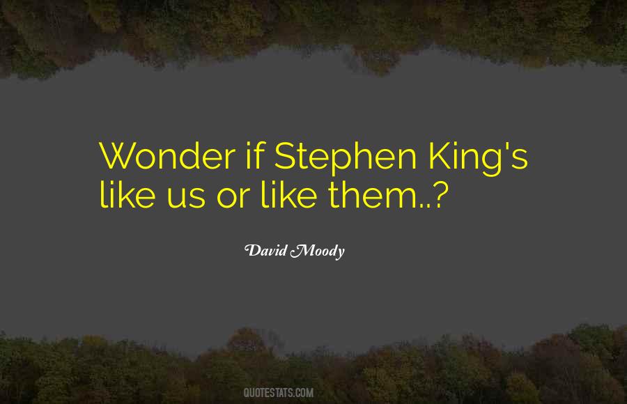 Quotes About Stephen King #1091934