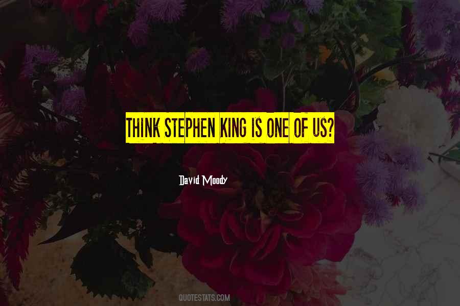 Quotes About Stephen King #337086