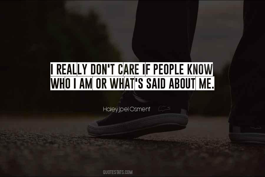 Really Don't Care Quotes #1509245