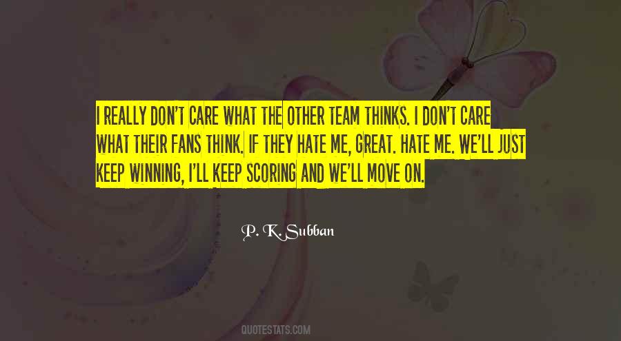 Really Don't Care Quotes #1699072