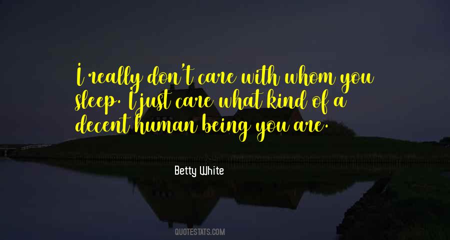 Really Don't Care Quotes #1810478
