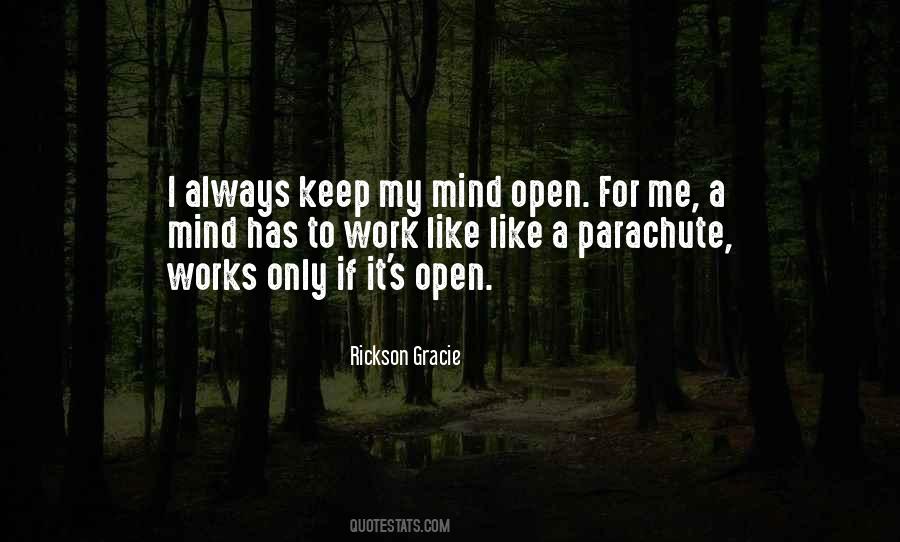 Quotes About Rickson Gracie #1308987