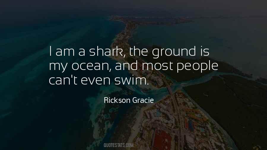 Quotes About Rickson Gracie #29617