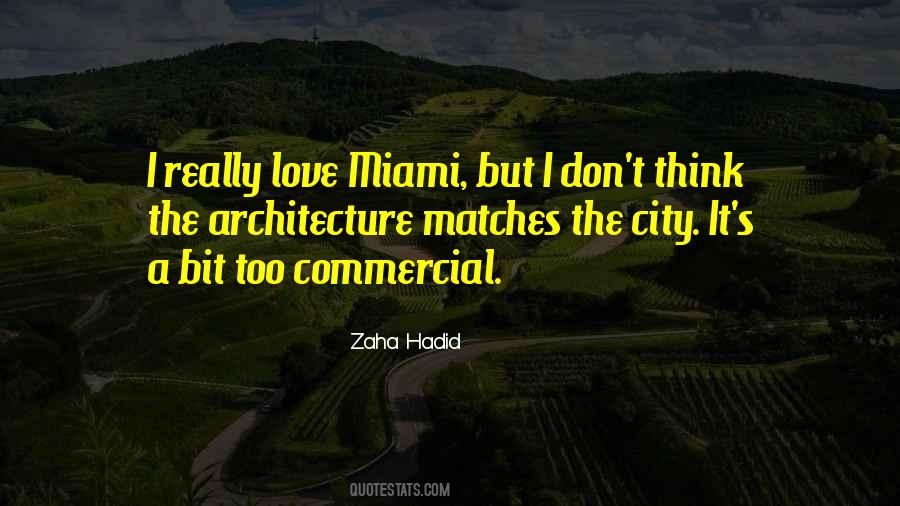 Quotes About Zaha Hadid #1473553