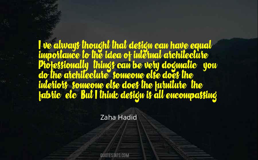 Quotes About Zaha Hadid #1636027